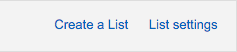 Create a List and List settings