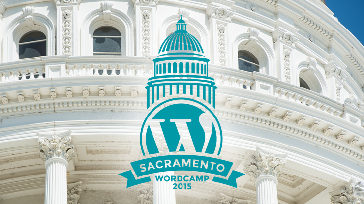 WordCamp Sacramento 2015