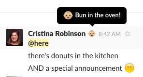 My announcement in the company Slack channel